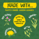 Made with tasty dried green leaves. Including red clover, ribwort, dandelion leaves and nettle. Suitable for rabbits guinea pigs and chinchillas.